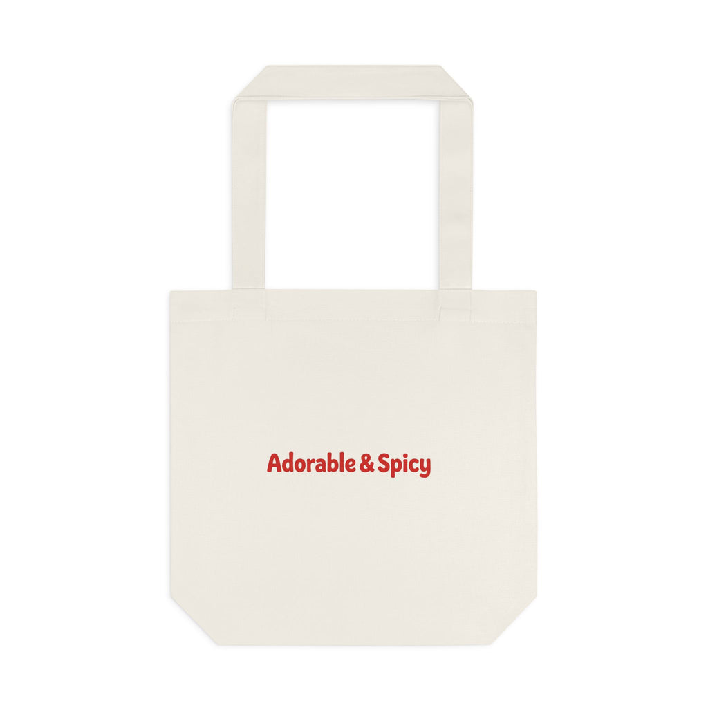 Adorable & Spicy Tote Bag - Pre -order available