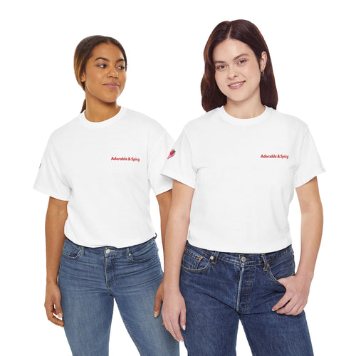 Adorable & Spicy Adult T-Shirt - Pre - order available