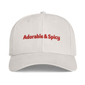 Adorable & Spicy Cap - Pre- Order available